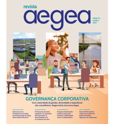 Revista Aegea Edição 25 | Outubro 2019 Revista Aegea Edição 25 | Outubro 2019